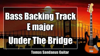 Bass Backing Track E major - Under The Bridge Style Red Hot Chili Peppers Rock - NO BASS