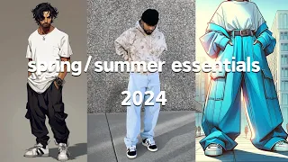 spring/summer 2024 men's fashion essentials: must-have trends & styles