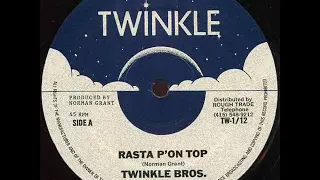 Twinkle Brothers - Rasta Pon Top + Dub