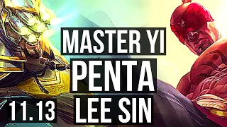 MASTER YI vs LEE SIN (JUNGLE) | Penta, 3.3M mastery, 500+ games | BR Master | v11.13