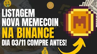 CRIPTOMOEDA MEME COIN VAI LISTAR NA BINANCE!!! COMPRE ANTES! (URGENTE 🚀)