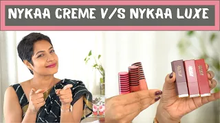 Battle between Nykaa Creme V/S Nykaa Luxe Lipsticks | Winner kaun?