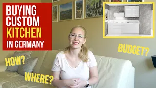 Our new kitchen! - Buying kitchen in Germany in 10 simple steps