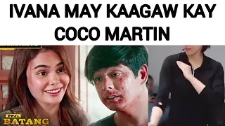 IVANA MAY KAAGAW KAY COCO MARTIN SA BATANG QUIAPO!