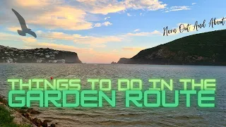 Things to do in the Garden Route, South Africa