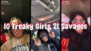 10 Freaky Girls 21 Savages TikTok Compilation