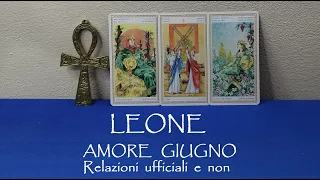 LEONE 💗 AMORE GIUGNO 2024