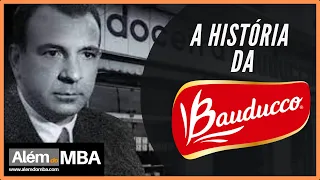 A História da Bauducco | Cases de sucesso ALÉM DO MBA