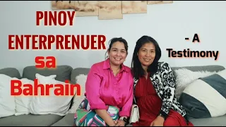 PINOY ENTERPRENEUR sa Bahrain | A Testimony #friends  #food #onlineseller #cyprus #glaxosmithkline