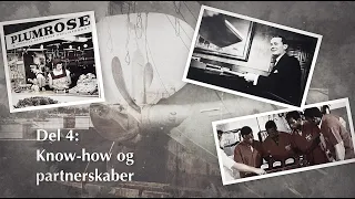 ØK - Kompagniet i verdensklasse, del 4:6, Know-how og partnerskaber