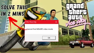 GTA Vice City 640x480 Screen resolution problem | how to find 640x480 video mode in gta vice city