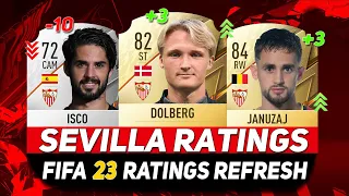 FIFA 23 ✸ SEVILLA PLAYER RATINGS! ft.DOLBERG,ISCO,JANUZAJ...etc