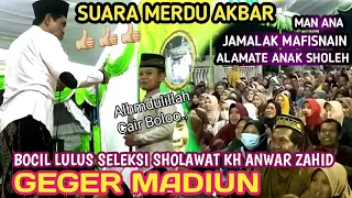 KH ANWAR ZAHID TERBARU 2023 || SUARA MERDU BOCIL SHOLAWAT JAMALAK MA FIS NAIN