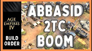 FAST Abbasid 2 TC Boom Build Order | Age of Empires 4 Build Order