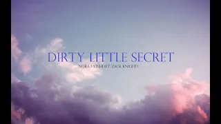 Dirty Little Secret  - Nora Fatehi (Ft. Zack Knight)   (Lyrics)