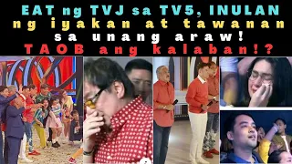 EAT ng TVJ, Puno ng IYAKAN at TAWANAN Unang Araw ng show sa TV5