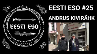 EESTI ESO #25 Andrus Kivirähk. Kas eestlane kardab kuradit? Kas kirjutamisega elab ära?