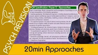 Approaches- AQA Psychology UNDER 20 MINS! Quick Revision for Paper 2