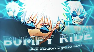 Bumpy Ride💙 | 𝙂𝙤𝙟𝙤 𝙅𝙪𝙟𝙪𝙩𝙨𝙪 𝙆𝙖𝙞𝙨𝙚𝙣 |「HINDI AMV/EDIT」Tribute TO Gojo RIP