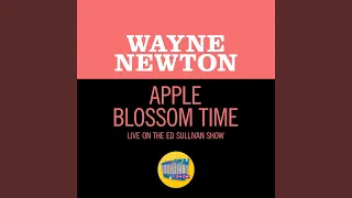 Apple Blossom Time (Live On The Ed Sullivan Show, May 30, 1965)