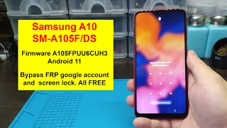 Samsung A10 (SM-A105F) BYPASS FRP/Android 11. Удаление Google-аккаунта(frp) и графического ключа