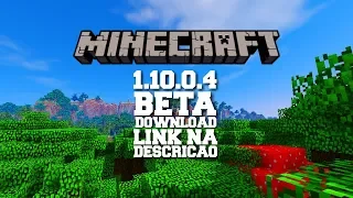 MINECRAFT PE 1.10.0.4 OFICIAL DOWNLOAD ANDROID 2.3+ SEM ERRO DE ANÁLISE