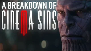 A Breakdown of CinemaSins: Everything Wrong With Avengers: Infinity War (Part One)