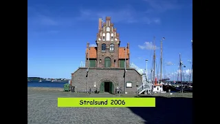 Ein Wochenende in Stralsund 2006