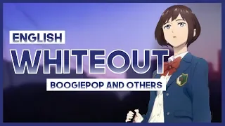 【mew】"Whiteout" ║ Boogiepop and Others ED ║ ENGLISH Cover & Lyrics