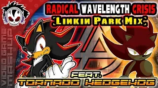 Radical Wavelength Crisis (LP Mix) [ft. QuadragonX] - Linkin Park vs Sonic Generations & '06