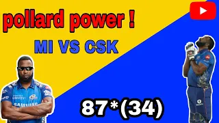 pollard power ! wining knock by polly / match highlight/ mi vs csk ipl