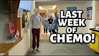 The last week of chemotherapy ...SHE DID IT!!!🔔 | Vlog 711