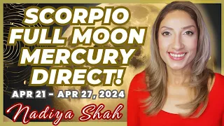 SCORPIO FULL MOON MERCURY DIRECT! INTENSITY & INSPIRATION Apr21-27 2023 Astrology Horoscope