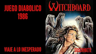 WITCHBOARD (1986)🔴JUEGO DIABOLICO🔴VIAJE A LO INESPERADO