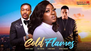 Cold Flames - Latest Nigerian Movies | Yvonne Jegede | Roxy Antank | Hydra Aneme & Charity Asuquo