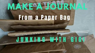 Paper Bag Junk Journal - Recycle that Brown Bag!