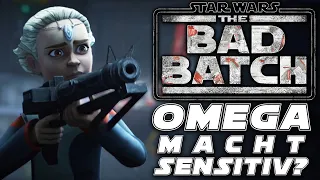 Ist OMEGA Machtsensitiv? The Bad Batch - Star Wars / Deutsch