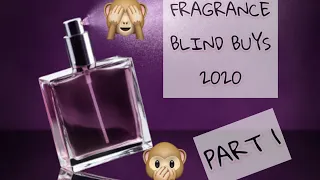 FRAGRANCE BLIND BUYS 2020 (PART 1) ~ ONLINE PURCHASES
