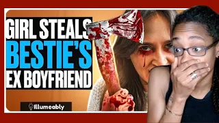 Girl STEALS Best Friend's EX, She Lives To Regret It - Illumeably Reaction