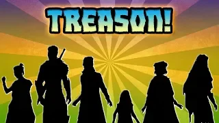 TREASON! (2x55)