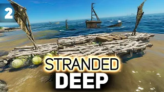 Строим крутейший плот с Хрустом 🌴 Stranded Deep [PC 2015] #2