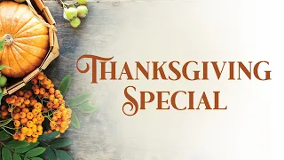 3ABN Thanksgiving Special 2023