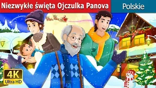 Niezwykłe święta Ojczulka Panova | Papa Panov's Special Christmas Story | @PolishFairyTales