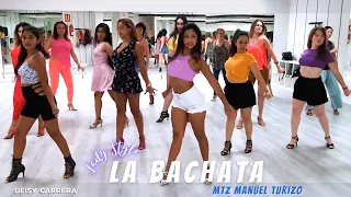 La Bachata - MTZ Manuel Turizo |Bachata Lady Style by Deisy Carrera 👠