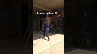 Summer problem 🥵 #shorts #comedy #funny #funnyvideo