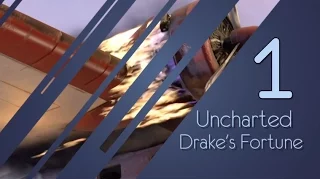 Uncharted Drake's Fortune #1 Засада