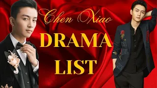 Chen Xiao Drama List 2015 - 2023