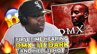 FIRST TIME HEARING- DMX - Its Dark & Hell Is Hot ALBUM REVIEW