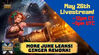 Even More June Leaks! | May 26th Live Stream | Hero Wars Central