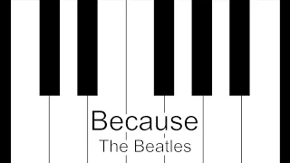 Because - The Beatles Piano Tutorial